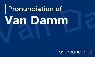 how to pronounce van-damm feature image