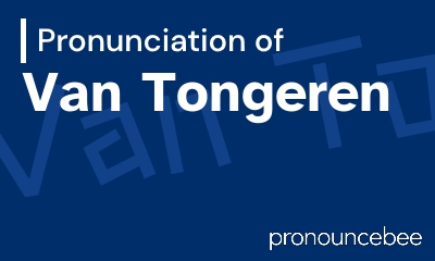 how to pronounce van-tongeren feature image