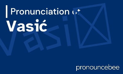 how to pronounce vasi feature image
