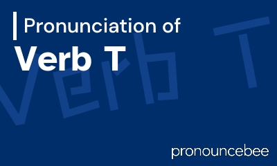 how to pronounce verb-t feature image