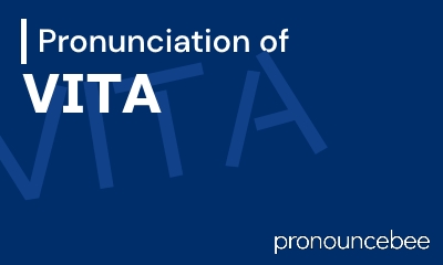 how to pronounce vita feature image