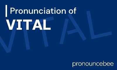 how to pronounce vital feature image