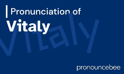 how to pronounce vitaly feature image