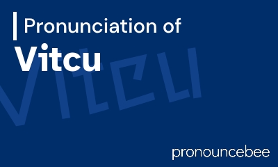 how to pronounce vitcu feature image