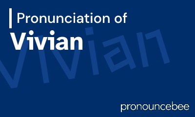 how to pronounce vivian feature image