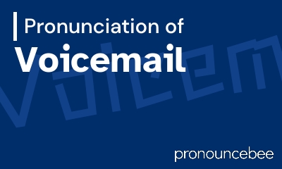 how to pronounce voicemail feature image