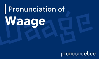 how to pronounce waage feature image