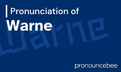 how to pronounce warne feature image