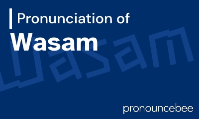 how to pronounce wasam feature image