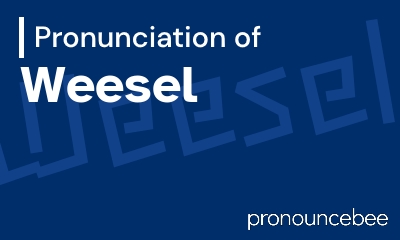 how to pronounce weesel feature image