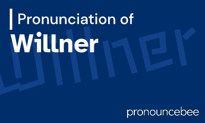 how to pronounce willner feature image