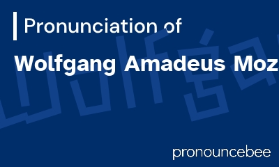 how to pronounce wolfgang-amadeus-mozart feature image