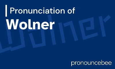 how to pronounce wolner feature image