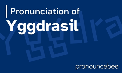 how to pronounce yggdrasil feature image