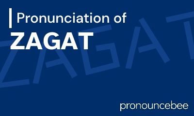 how to pronounce zagat feature image