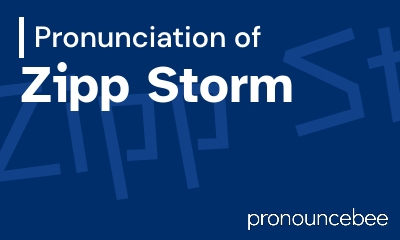 how to pronounce zipp-storm feature image
