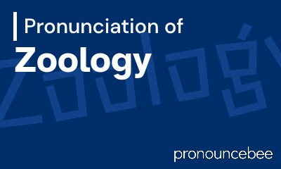 how to pronounce zoology feature image